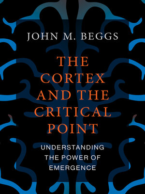 cover image of The Cortex and the Critical Point